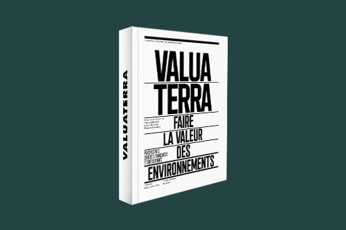 Valua Terra - faire la valeur des environnements